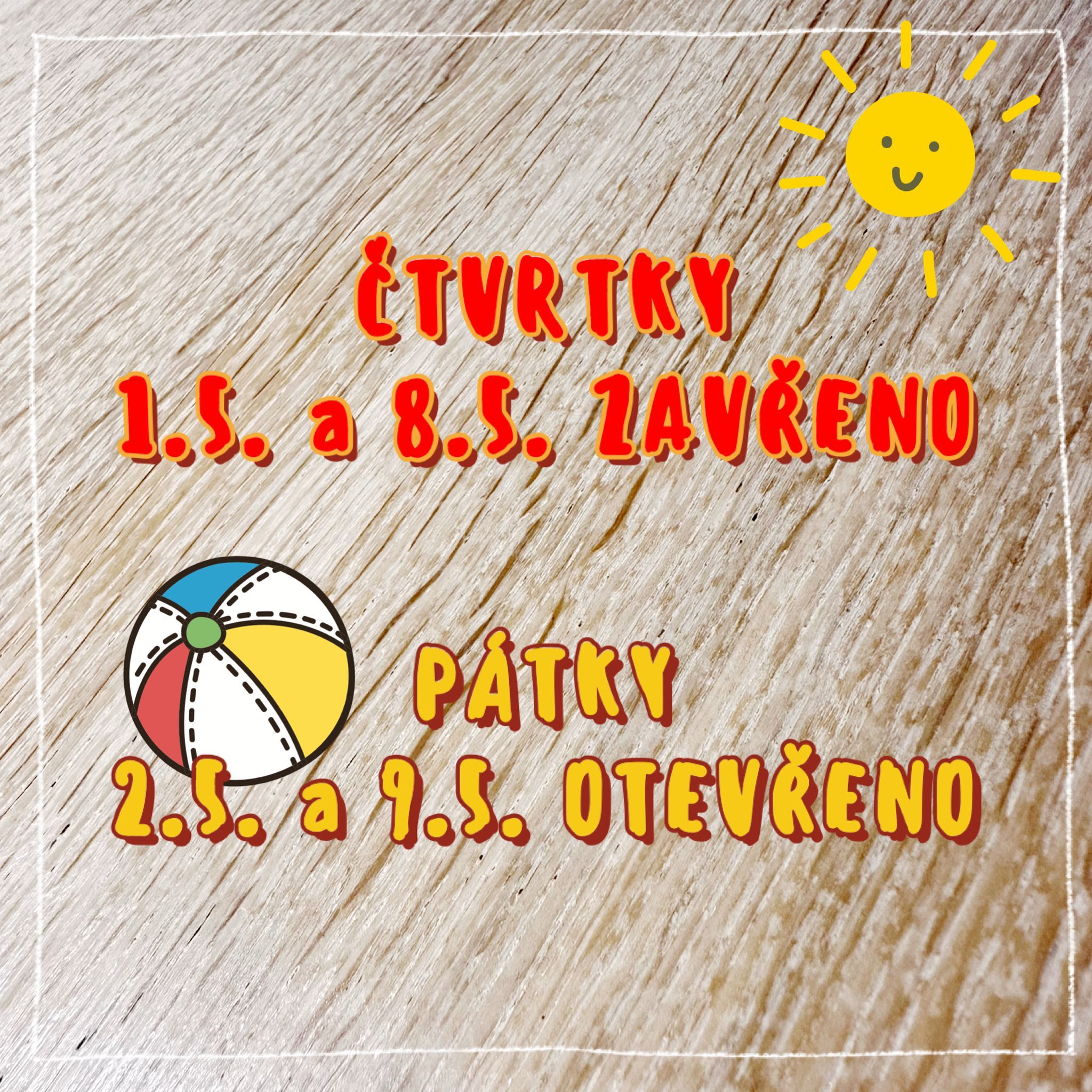 Plakát s informací o provozu přes květnové svátky